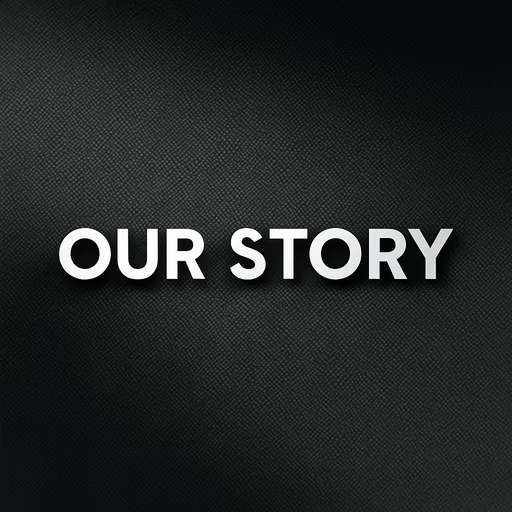 Our Story